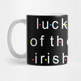 Luck of Irish Mug